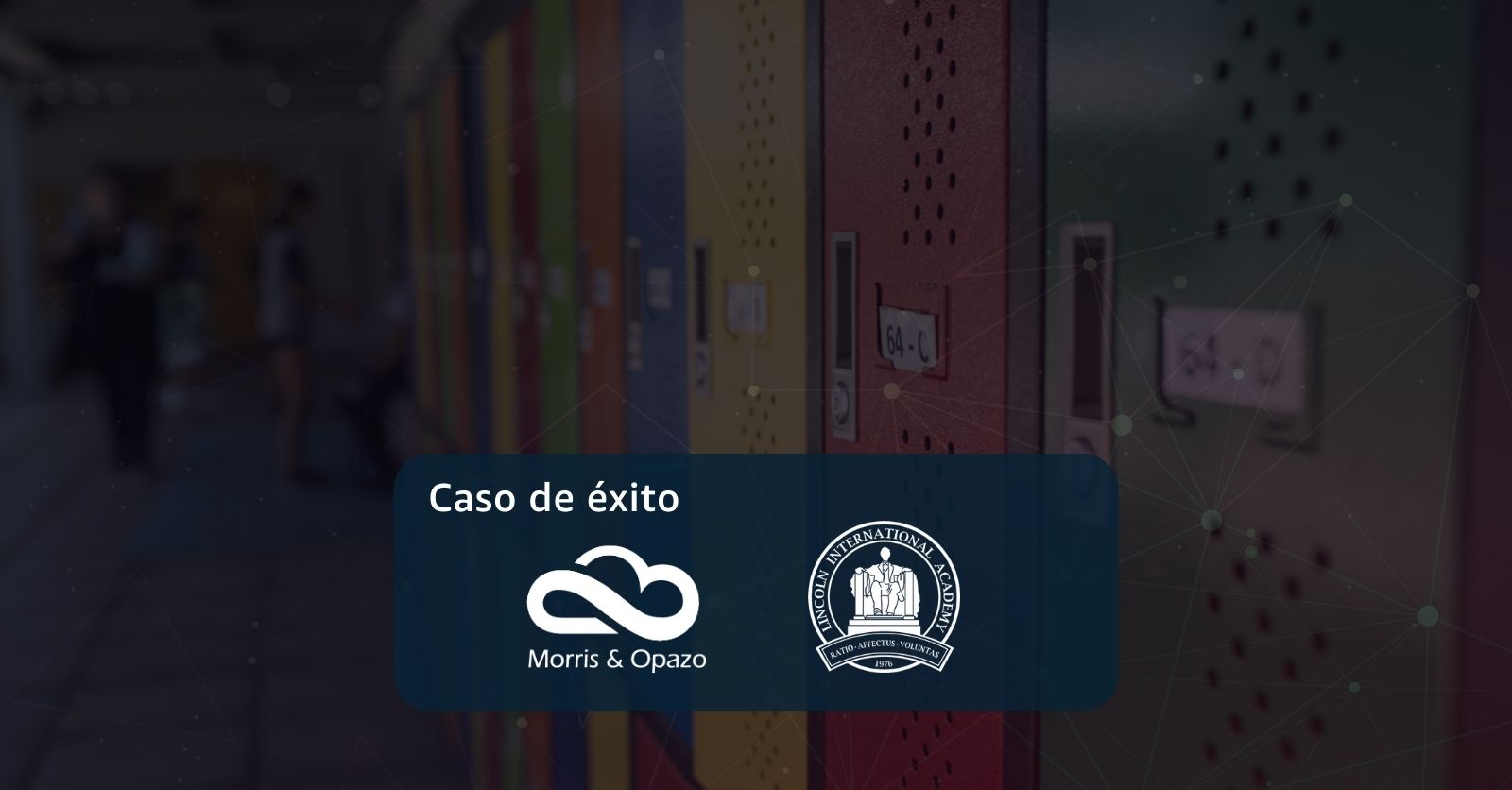 Caso de éxito: Lintac – Administración eficiente sobre su infraestructura